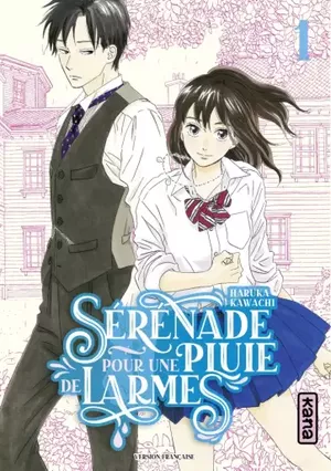 Sérénade pour une pluie de larmes, tome 1