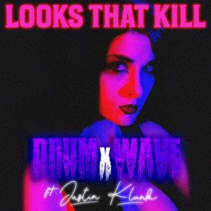 LOOKS THAT KILL (Single)