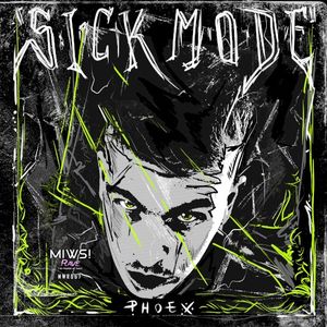 Sick Mode (Single)
