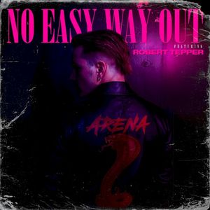 No Easy Way Out (Single)