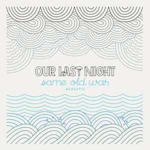Same Old War (acoustic)