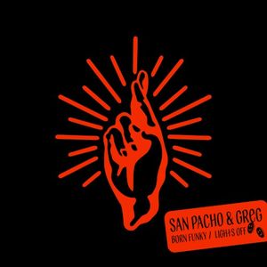 Born Funky / Lights Off (Single)