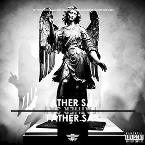 Father Say (Single)