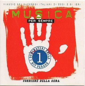Musica per sempre 1: I dominatori della hit parade