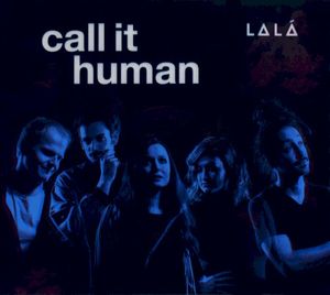 Call It Human