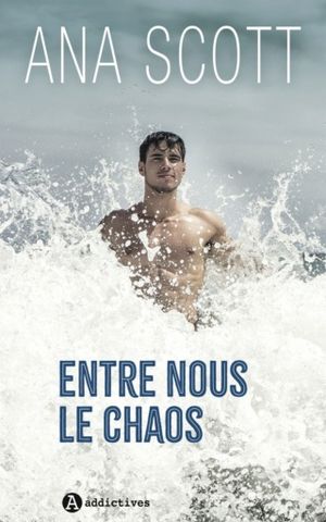 Entre-nous le chaos
