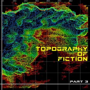 Topography of Fiction, Part 3