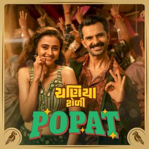 Popat (From "Chaniya Toli") (OST)