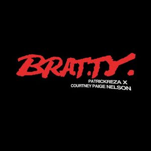 B.R.A.T.T.Y. (Single)