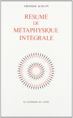 Résume de métaphysique intégrale