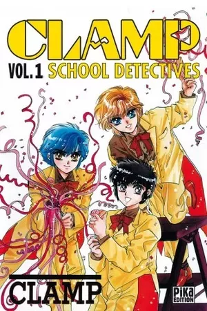 CLAMP School Detectives