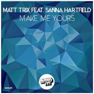 Make Me Yours (Single)