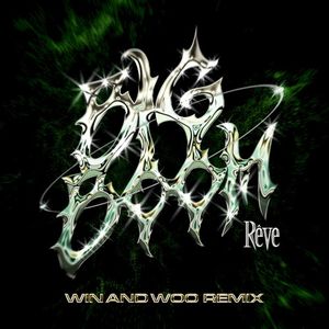 Big Boom (Win and Woo remix)