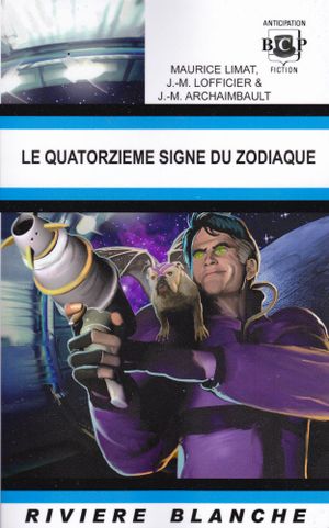 Le Quatorzième signe du zodiaque