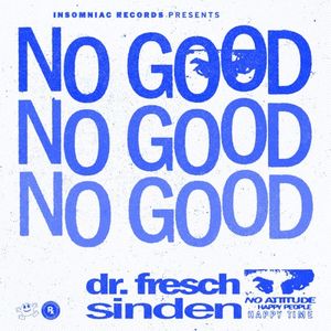 No Good (Single)