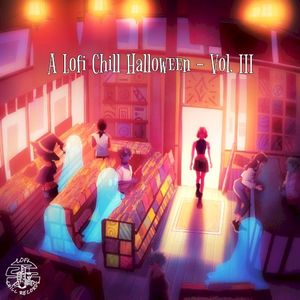 A Lofi Chill Halloween, Vol. III