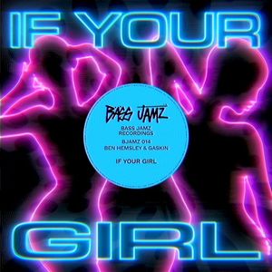 If Your Girl (Single)