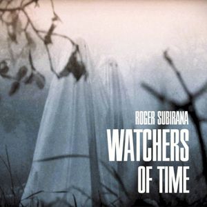 Watchers of Time (Single)