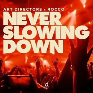 Never Slowing Down (Single)