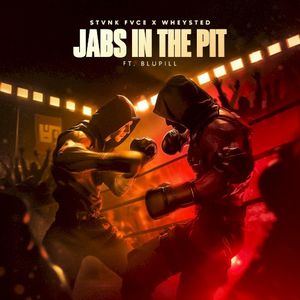 Jabs In The Pit (Single)