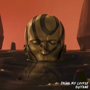 Drink My Coffee (Single)