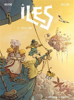 îles Tome 1 : Petite Chose
