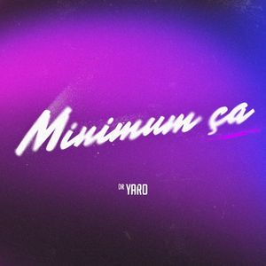 Minimum Ça - Single (Single)