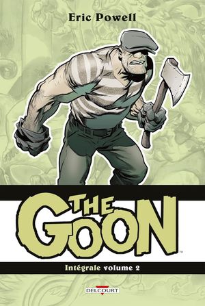 The Goon : Intégrale, tome 2