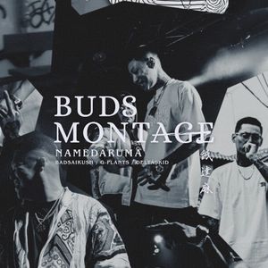 BUDS MONTAGE (Single)