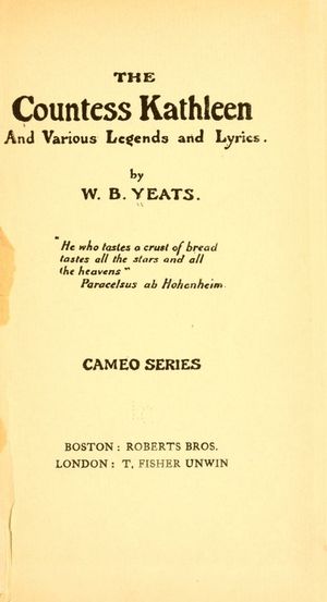 The Countess Kathleen and Various Legends and Lyrics