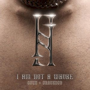I AM NOT A WHORE (Single)