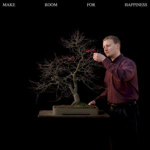 Make Room For Happiness