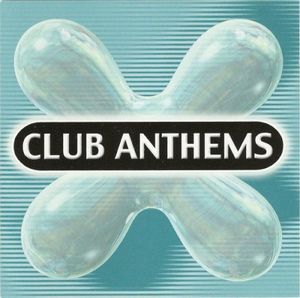 Club Anthems