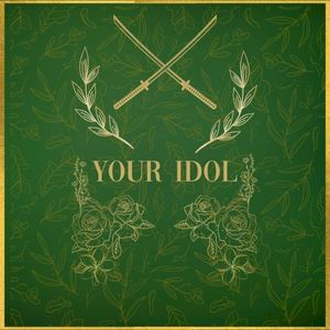 Your Idol (In the style of Sleep Token) (Single)