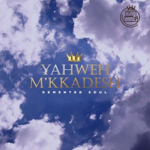 Yahweh M’kaddesh (Single)