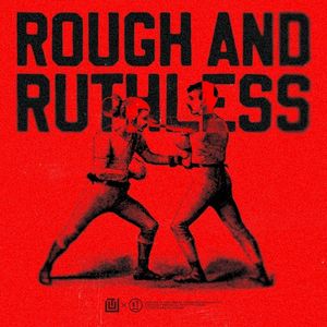 Rough and Ruthless (EP)