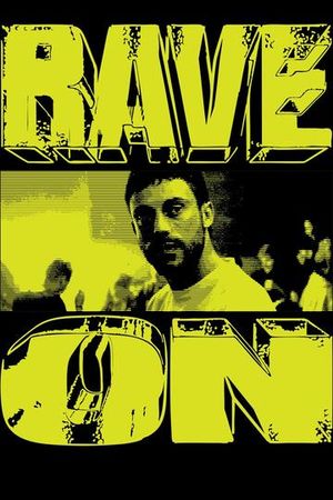 Rave On