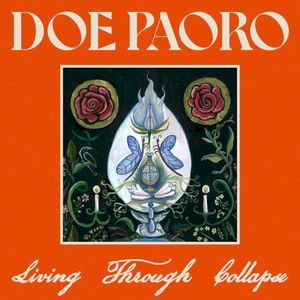 Living Through Collapse