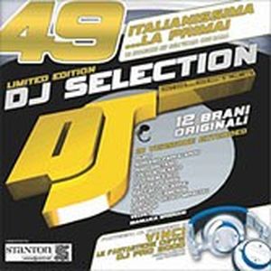 DJ Selection 49: Italianissima ...La Prima!