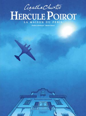 La Maison du péril - Hercule Poirot, tome 11