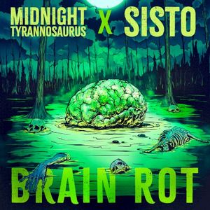 Brain Rot (Single)