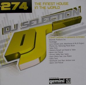 DJ Selection 274: The Finest House in the World