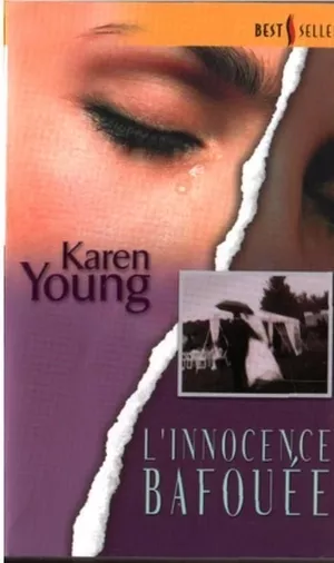 L'innocence bafouée