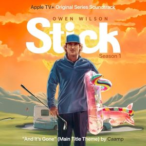 And It’s Gone (Main Title Theme From “Stick”) (Single)
