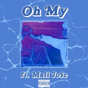 Oh My (Single)