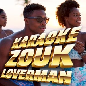 Karaoke Zouk Loverman (EP)