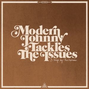 Modern Johnny Tackles the Issues (EP)