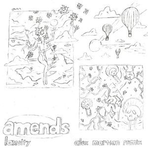 amends (alex martian Remix)