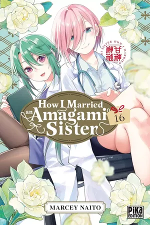 How I Married an Amagami Sister, tome 16