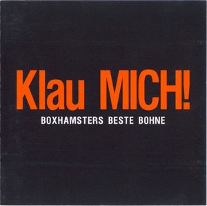 Klau Mich: Boxhamsters Beste Bohne